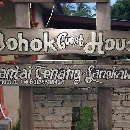 Bohok Guesthouse Pantai Cenang (Langkawi) Eksteriør bilde
